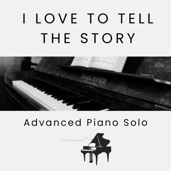 I Love to Tell the Story - Sheet Music